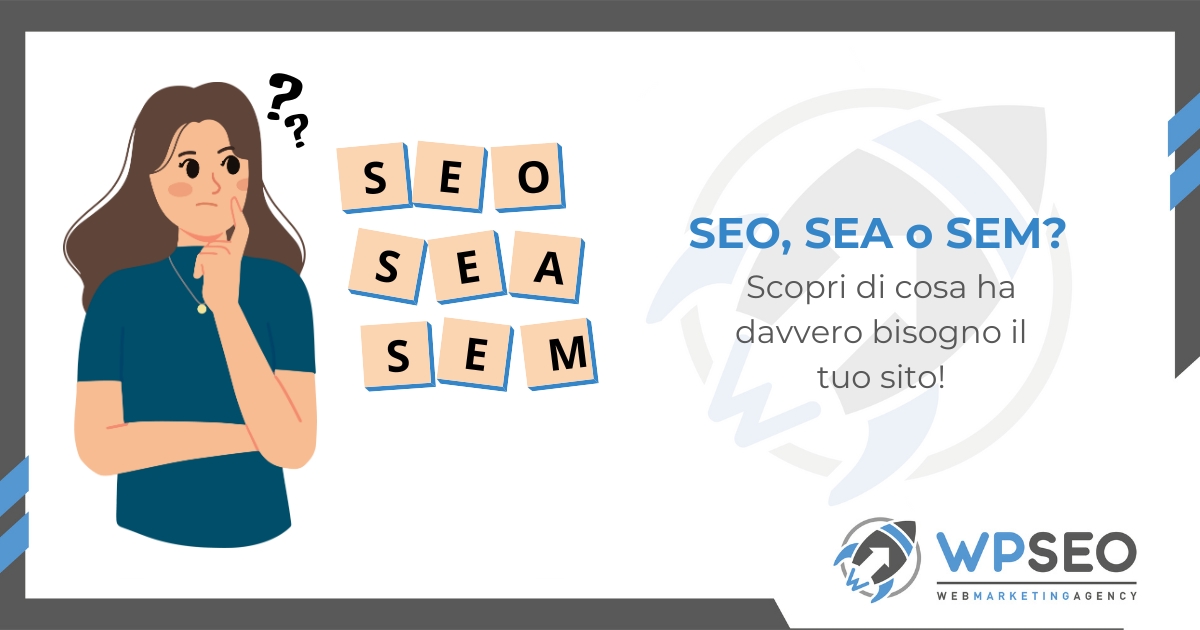 Differenza Tra Seo E Sem Di Cosa Ha Bisogno Il Tuo Sito Wpseo It