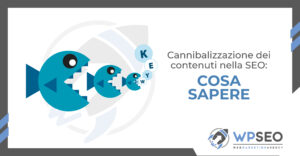 Cannibalizzazione SEO